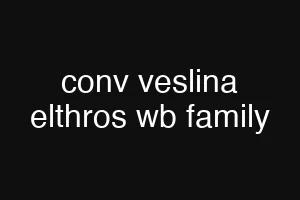 conv veslina elthros wb family